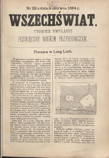 Wszechświat : Tygodnik popularny, poświęcony naukom przyrodniczym, 1894, T. 13, nr 22