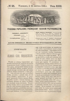 Wszechświat : Tygodnik popularny, poświęcony naukom przyrodniczym, 1894, T. 13, nr 25
