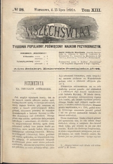 Wszechświat : Tygodnik popularny, poświęcony naukom przyrodniczym, 1894, T. 13, nr 28
