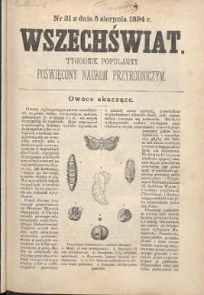 Wszechświat : Tygodnik popularny, poświęcony naukom przyrodniczym, 1894, T. 13, nr 31