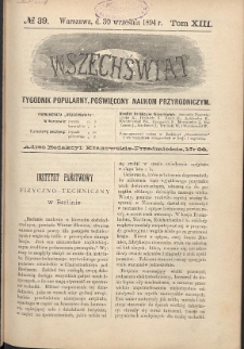 Wszechświat : Tygodnik popularny, poświęcony naukom przyrodniczym, 1894, T. 13, nr 39