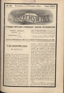 Wszechświat : Tygodnik popularny, poświęcony naukom przyrodniczym, 1894, T. 13, nr 46