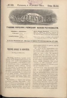Wszechświat : Tygodnik popularny, poświęcony naukom przyrodniczym, 1894, T. 13, nr 50