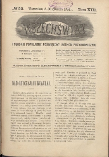 Wszechświat : Tygodnik popularny, poświęcony naukom przyrodniczym, 1894, T. 13, nr 52