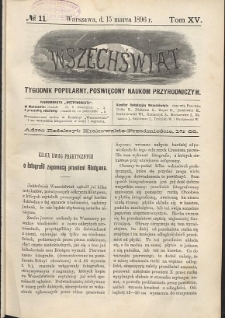 Wszechświat : Tygodnik popularny, poświęcony naukom przyrodniczym, 1896, T. 15, nr 11