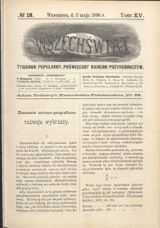 Wszechświat : Tygodnik popularny, poświęcony naukom przyrodniczym, 1896, T. 15, nr 18