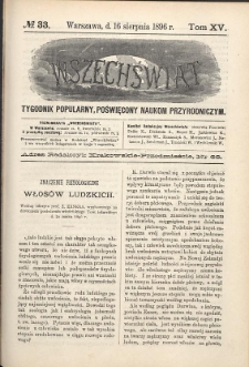 Wszechświat : Tygodnik popularny, poświęcony naukom przyrodniczym, 1896, T. 15, nr 33
