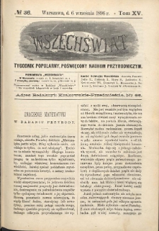 Wszechświat : Tygodnik popularny, poświęcony naukom przyrodniczym, 1896, T. 15, nr 36