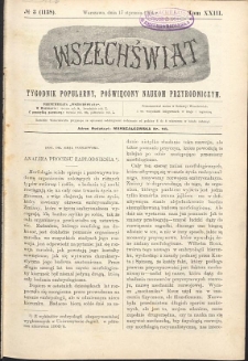 Wszechświat : Tygodnik popularny, poświęcony naukom przyrodniczym, 1904, T. 23, nr 3