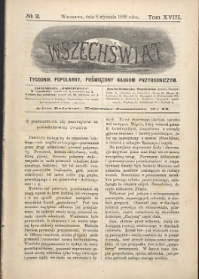 Wszechświat : Tygodnik popularny, poświęcony naukom przyrodniczym, 1899, T. 18, nr 2