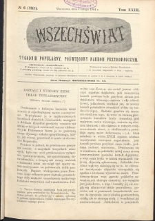 Wszechświat : Tygodnik popularny, poświęcony naukom przyrodniczym, 1904, T. 23, nr 6