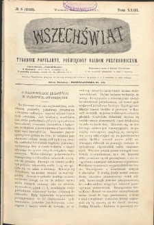 Wszechświat : Tygodnik popularny, poświęcony naukom przyrodniczym, 1904, T. 23, nr 8
