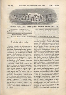 Wszechświat : Tygodnik popularny, poświęcony naukom przyrodniczym, 1899, T. 18, nr 34