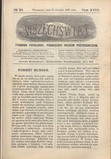 Wszechświat : Tygodnik popularny, poświęcony naukom przyrodniczym, 1899, T. 18, nr 35