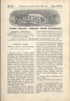 Wszechświat : Tygodnik popularny, poświęcony naukom przyrodniczym, 1899, T. 18, nr 39