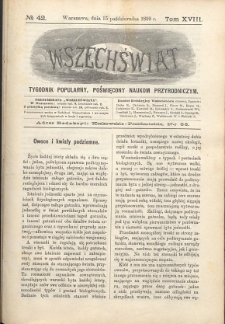 Wszechświat : Tygodnik popularny, poświęcony naukom przyrodniczym, 1899, T. 18, nr 42