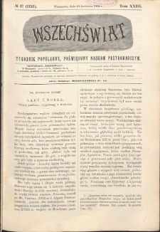 Wszechświat : Tygodnik popularny, poświęcony naukom przyrodniczym, 1904, T. 23, nr 17