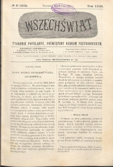Wszechświat : Tygodnik popularny, poświęcony naukom przyrodniczym, 1904, T. 23, nr 18