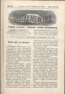 Wszechświat : Tygodnik popularny, poświęcony naukom przyrodniczym, 1899, T. 18, nr 44