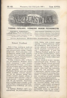 Wszechświat : Tygodnik popularny, poświęcony naukom przyrodniczym, 1899, T. 18, nr 45