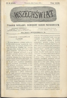 Wszechświat : Tygodnik popularny, poświęcony naukom przyrodniczym, 1904, T. 23, nr 19