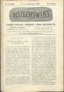 Wszechświat : Tygodnik popularny, poświęcony naukom przyrodniczym, 1904, T. 23, nr 24