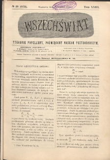 Wszechświat : Tygodnik popularny, poświęcony naukom przyrodniczym, 1904, T. 23, nr 38