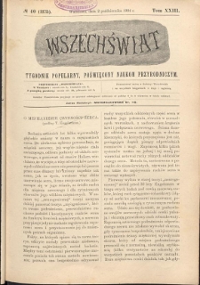 Wszechświat : Tygodnik popularny, poświęcony naukom przyrodniczym, 1904, T. 23, nr 40