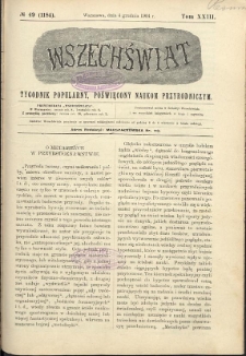 Wszechświat : Tygodnik popularny, poświęcony naukom przyrodniczym, 1904, T. 23, nr 49