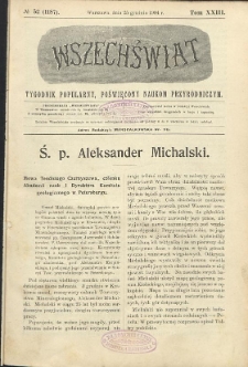 Wszechświat : Tygodnik popularny, poświęcony naukom przyrodniczym, 1904, T. 23, nr 52