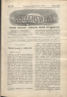 Wszechświat : Tygodnik popularny, poświęcony naukom przyrodniczym, 1901, T. 20, nr 10