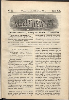 Wszechświat : Tygodnik popularny, poświęcony naukom przyrodniczym, 1901, T. 20, nr 16