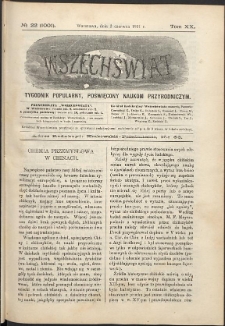Wszechświat : Tygodnik popularny, poświęcony naukom przyrodniczym, 1901, T. 20, nr 22