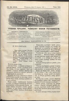 Wszechświat : Tygodnik popularny, poświęcony naukom przyrodniczym, 1901, T. 20, nr 34