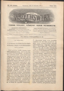Wszechświat : Tygodnik popularny, poświęcony naukom przyrodniczym, 1901, T. 20, nr 45