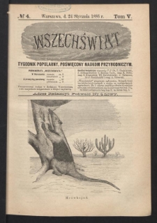 Wszechświat : Tygodnik popularny, poświęcony naukom przyrodniczym, 1886, T. 5, nr 4