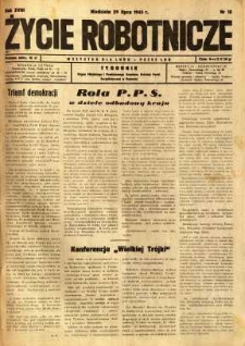 Życie Robotnicze, 1945, R. 18, nr 18