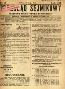 Przegląd Sejmikowy : Urzędowy Organ Sejmiku Radomskiego, 1929, R. 8. nr 21