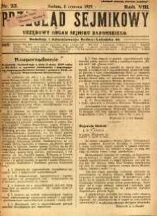 Przegląd Sejmikowy : Urzędowy Organ Sejmiku Radomskiego, 1929, R. 8. nr 23