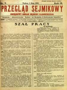 Przegląd Sejmikowy : Urzędowy Organ Sejmiku Radomskiego, 1930, R. 9, nr 9