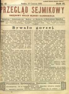 Przegląd Sejmikowy : Urzędowy Organ Sejmiku Radomskiego, 1930, R. 9, nr 12