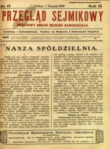 Przegląd Sejmikowy : Urzędowy Organ Sejmiku Radomskiego, 1930, R. 9, nr 15
