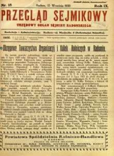 Przegląd Sejmikowy : Urzędowy Organ Sejmiku Radomskiego, 1930, R. 9, nr 18