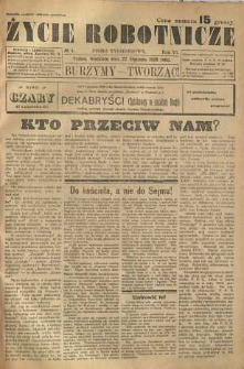 Życie Robotnicze, 1928, R. 6, nr 4