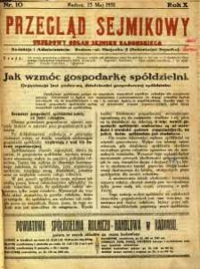 Przegląd Sejmikowy : Urzędowy Organ Sejmiku Radomskiego, 1931, R. 10, nr 10