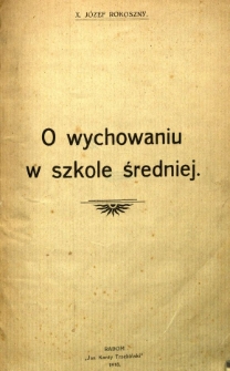 O wychowaniu w szkole średniej