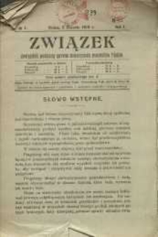 Związek. Dwutygodnik poświęcony sprawom stowarzyszenia pracownik&oacute;w Polak&oacute;w, 1919, R. 1, nr 1