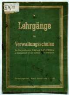 Lehrgänge der Verwaltungsschulen des Hauptreferates Schulung und Ausbildung in der Hauptabteilung Innere Verwaltung der Regierung des Generalgouvernements