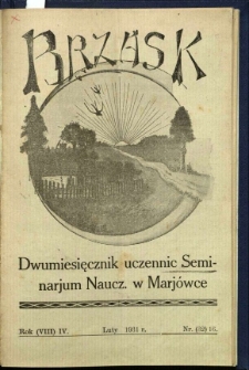 Brzask: Dwumiesięcznik uczennic Seminarium Nauczycielskiego w Mari&oacute;wce, 1931, R. (8) 4, nr (32) 16