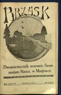 Brzask: Dwumiesięcznik uczennic Seminarium Nauczycielskiego w Mariówce, 1931, R. (8) 4, nr (33) 17